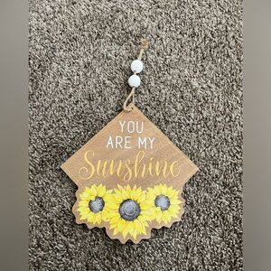 NWT YOU ARE MY SUNSHINE HOME DECOR